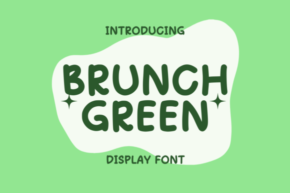 Brunch Green: A Font for Polished Branding