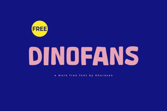 Dinofans: A Cute Display Font for Creative Projects