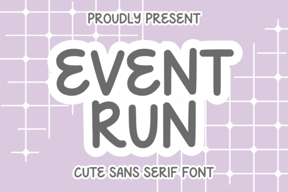 Event Run: A Playful Font for Elegant Design