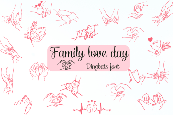 Family Love Day Font
