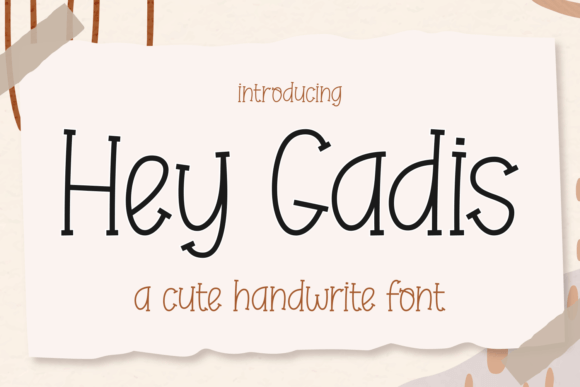 Hey Gadis: A Playful Slab Serif for Web Design