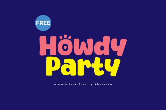 Howdy Party Font Review