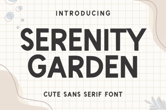 Serenity Garden Font