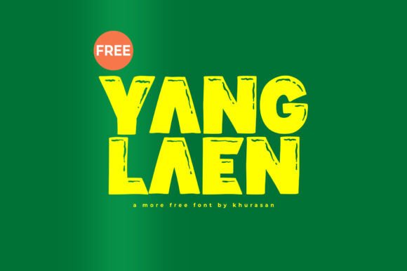 Yang Laen: A Cute Font for Business