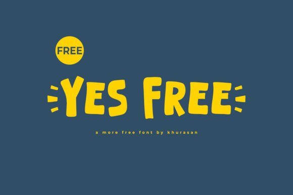 Yes Free – A Cute Display Font for Crafters